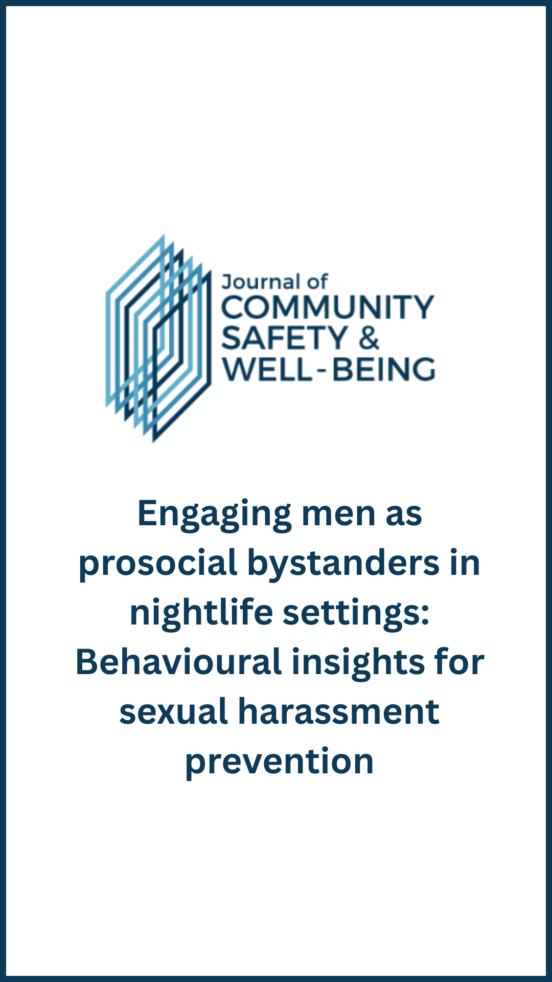Engaging Men as Prosocial Bystanders in Nightlife Settings